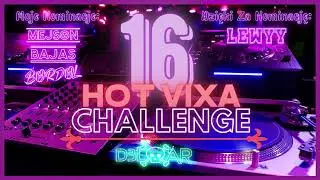 #HOT16VIXACHALLENGE​ - D3LAR ✈❗TIME4VIXA❗