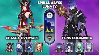 C0 Chasca Overvape & C0 Flins Columbina | Spiral Abyss Luna IV | Genshin Impact - Ditusi