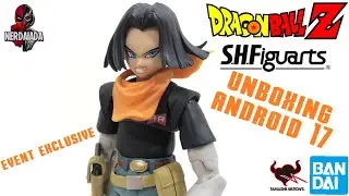 Unboxing Android 17 Event Exclusive Color Edition Dragon Ball Z S.H. Figuarts BANDAI PT-BR