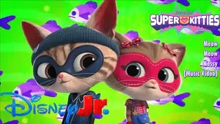 SuperKitties - Meow Meow Messy (Music Video) featuring Cat Burglar & Cousin Sassy