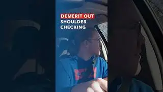 Not Shoulder Checking Will Fail You On Driver's Test