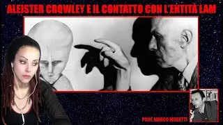 Aleister Crowley e il contatto con l'entit&agrave; LAM-Esoterismo ed extraterrestri-Prof.Marco Moretti