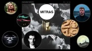 Mitras - Culture Shock 'Rise' MiniMix
