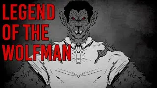 Wolfman Origin Story - Legend of The Wolfman // Something Scary | Snarled