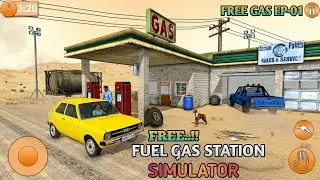 FREE FUEL FIRST 10 CUSTOMER NEW GAS STATION OPENED AMAZING OFFERS GAS STATION SIMULATOR GAMEPLAY EP1