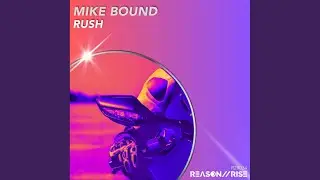 Rush (Extended Mix)