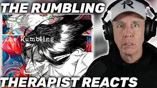 Therapist REACTS to ATTACK ON TITAN - THE RUMBLING (FULL VERSION)