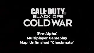 COD Black Ops Cold War (Pre-Alpha) - Unfinished 