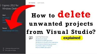 How to delete unwanted projects from Visual Studio? | C#.NET Final Project
