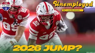 Which 2025 Backups Will Get Better In 2026? Plus, 20-0 Nebrasketball | Unemployed with Mike Schaefer