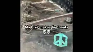 my bike makes fire beats 💀💀