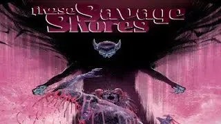 Old Reader, New Reader: These Savage Shores