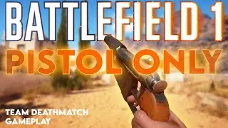 Battlefield 1 2021 Team Deathmatch (No Commentary Gameplay BF1)