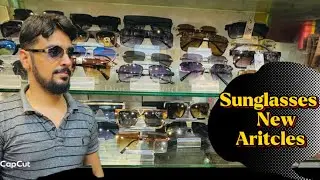 Sunglasses ka Naya Mall A Gya | Fashion Styles