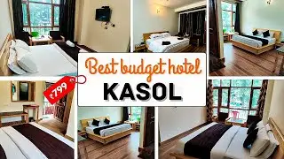 Best couple hotel in Kasol| Best budget hotel in Kasol | Best hotel in Kasol 