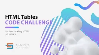 HTML Tutorial: HTML Tables Code Challenge | HTML Crash Course | Beginner to Advance