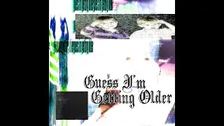 guess i'm getting older - lilskyscraperintheclouds x lack5ht (amv)