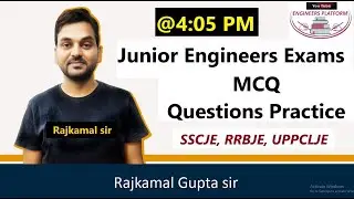 #3  JE Exams MCQ Practice Session I SSCJE/RRBJE,UPPCLJE,DMRC I JE Free Online Coaching #rajkamal_sir