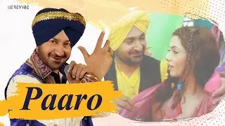 Malkit Singh - Paaro (Official Music Video) | Revibe | Punjabi Songs