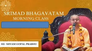 SRIMAD BHAGWATAM CLASS 1.8.27 BY HG SHYAM GOPAL DAS
