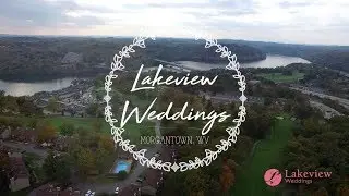 Lakeview Weddings | Wedding Venues in West Virginia | Morgantown, WV Weddings