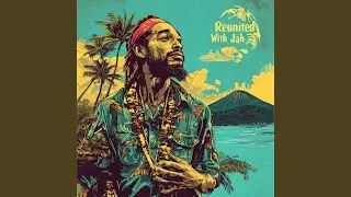 Jah Never Left Us