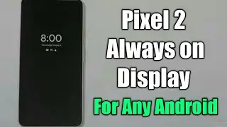 AMOLED display for any Android Device ( Like Pixel 2 )