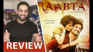 Raabta Review by Salil Acharya | Sushant Singh Rajput, Kriti Sanon | Full Movie Rating