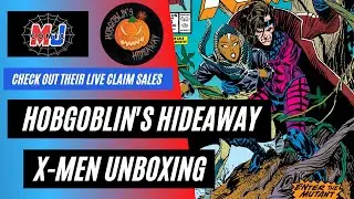 Hobgoblins Hideaway X-Men Unboxing - Check Out Their Live Claim Sales