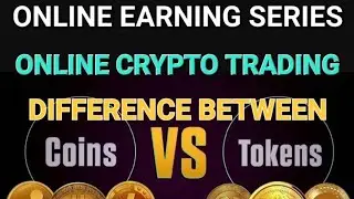 What is difference between Crypto Coin and Crypto Token