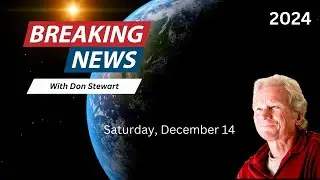 Breaking News December 14, 2024