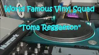 World Famous Vinyl Squad - 