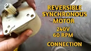reversible synchronous motor connection| 240v | 60rpm |#smartelectrical #electrical#electricaltelugu