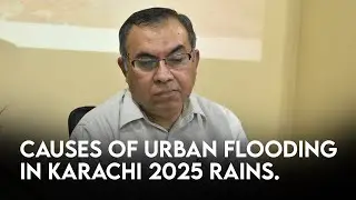 Urban Flooding in Karachi 2025 Causes and Planning Failures