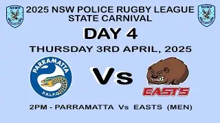 SEMI FINAL (2) MENS - 2025 NSW Police Rugby League State Carnival DAY 4  Parramatta Vs Easts