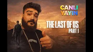 The Last of Us oynuyorum :))