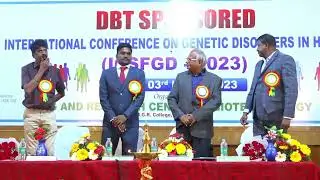 MGR COLLEGE -ICSFGD 2023 -DBT Sponsored International Conference on Genetic Disorders in Human -Day1