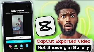 Capcut exported video not showing in gallery, Capcut exported video gallery me nahi dikh rahi