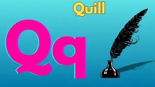The Letter Q Song | Learn The ABCs Q Is For Quill | Phonics Song For Kids |TINY TRIBE LEARNERS