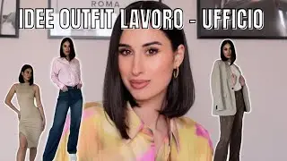 IDEE OUTFIT LAVORO, UFFICIO per tutti i giorni || Fashionova haul