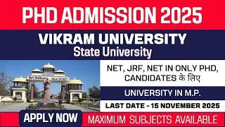 New PhD Admission 2025 | Vikram University Indore | State University | Apply Now
