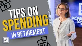 Tips on Spending in Retirement | Your Powerful Legacy TV