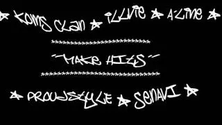 Koms Clan & illvie & a-line & proudstyle & Senavi-make hits.mpg