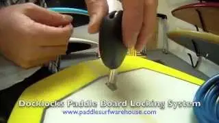 DOCKSLOCKS PADDLE BOARD LOCKING SYSTEM - Paddle Surf Warehouse
