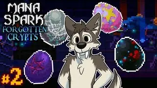 THAT FAMILIAR FEELING || MANA SPARK Let's Play Part 2 (Semi-Blind) || FORGOTTEN CRYPTS UPDATE