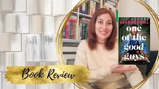 Book Review: One of the Good Guys by Araminta Hall