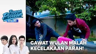 Bahaya! Wulan Terjatuh Karena Begal!  | ROMAN PICISAN | EPS 30 | PART (3/5)