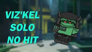 Viz'Kel solo no hit - Wave Defense: OVERDRIVE!