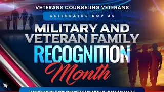 Military and Veteran Family Recognition Month