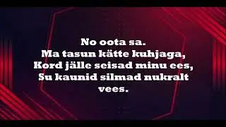 No oota sa - Mati Nuude (Lyrics)